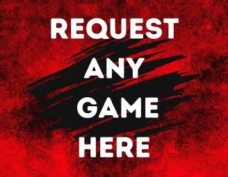 Request A Game